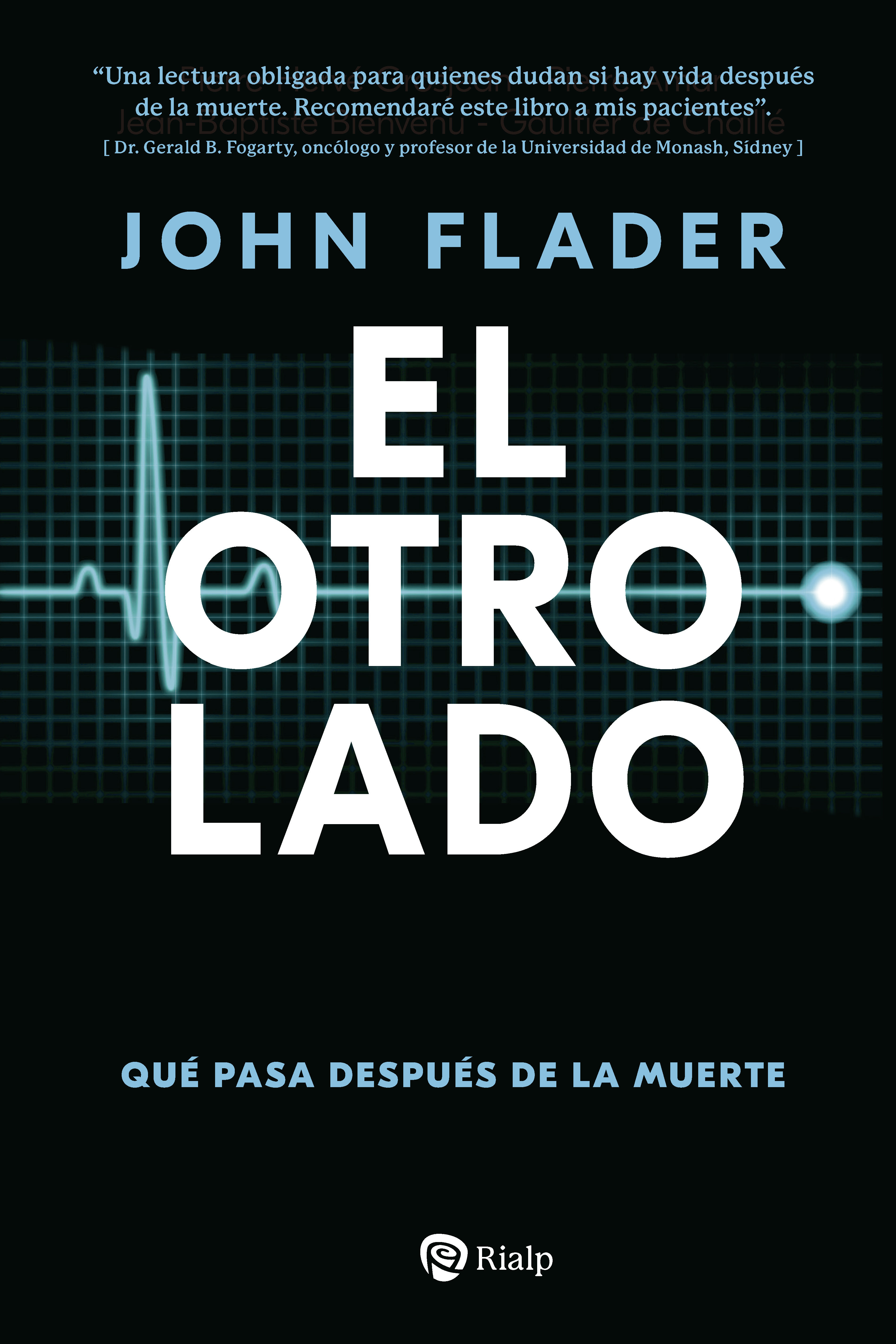 Indefinido Pulido horno El otro lado. Qué pasa después de la muerte - Ediciones Rialp