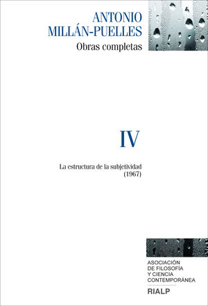 Millán-Puelles. IV. Obras completas - Ediciones Rialp