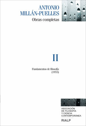 Millán-Puelles. II. Obras completas - Ediciones Rialp