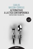 Alternativas a la ética contemporánea Alternativas a la ética contemporánea