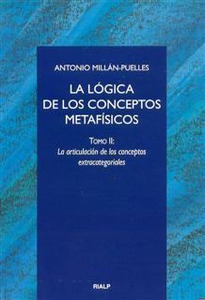 La lógica de los conceptos metafísicos. II. La articulación de los conceptos extracategoriales