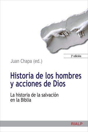 Historia de los hombres y acciones de Dios