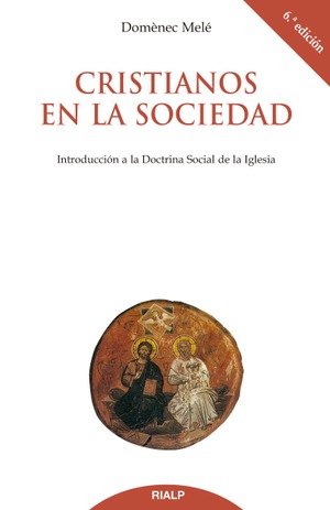 Cristianos en la sociedad