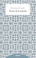 El arte de la amistad