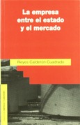 La empresa entre el estado y el mercado La empresa entre el estado y el mercado