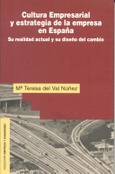 Cultura Empresarial y estrategia de la empresa en España Cultura Empresarial y estrategia de la empresa en España