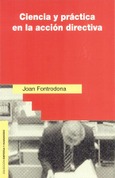 Ciencia y práctica en la acción directiva Ciencia y práctica en la acción directiva