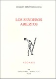 Los senderos abiertos