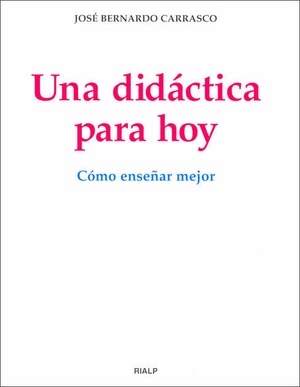 Una didáctica para hoy