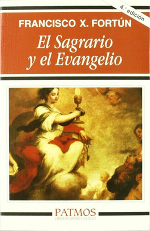 El Sagrario y el Evangelio