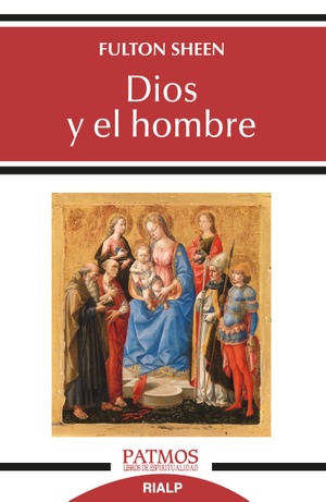 Dios y el hombre