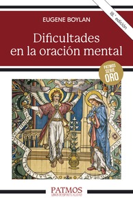 Dificultades en la oración mental