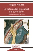 La paternidad espiritual del sacerdote La paternidad espiritual del sacerdote