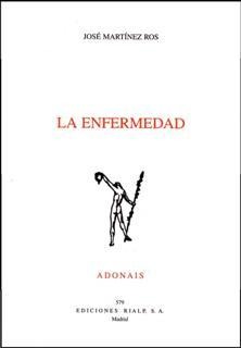 La enfermedad