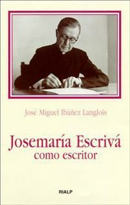 Josemaría Escrivá como escritor