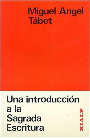 Una introducción a la Sagrada Escritura