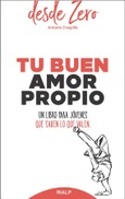 Tu buen amor propio Tu buen amor propio