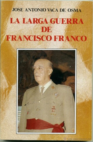 La larga guerra de Francisco Franco