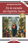 En la escuela del Espíritu Santo En la escuela del Espíritu Santo