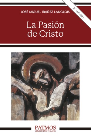 La Pasión de Cristo