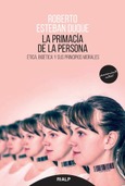 La primacía de la persona La primacía de la persona