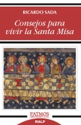 Consejos para vivir la Santa Misa
