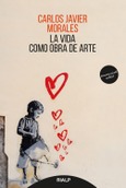 La vida como obra de arte La vida como obra de arte