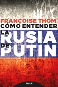 Cómo entender la Rusia de Putin