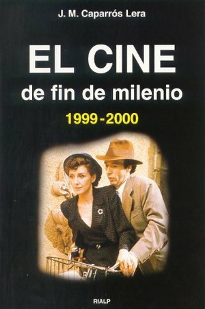 El cine de fin de milenio (1999-2000)