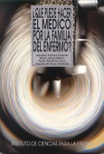 ¿Qué puede hacer el médico por la familia del enfermo?