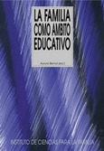 La familia como ámbito educativo