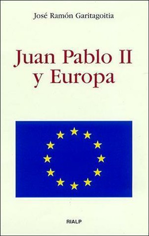 Juan Pablo II y Europa