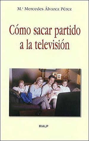 Cómo sacar partido a la televisión