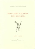 Penúltima lectura del silencio