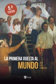 La primera vuelta al mundo La primera vuelta al mundo