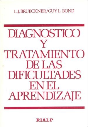 Diagnóstico y tratamiento de las dificultades del aprendizaje