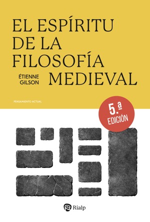 El espíritu de la Filosofía Medieval