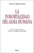 La inmortalidad del alma humana La inmortalidad del alma humana