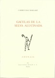 Gacelas de la selva alucinada