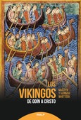 Los vikingos Los vikingos