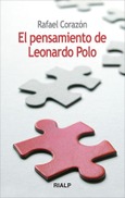 El pensamiento de Leonardo Polo El pensamiento de Leonardo Polo