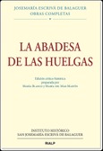 La Abadesa de las Huelgas, Ed. crítico-histórica La Abadesa de las Huelgas, Ed. crítico-histórica