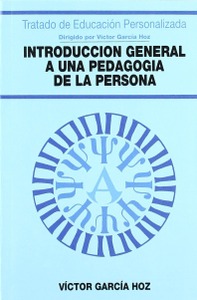 Introducción general a una Pedagogía de la persona