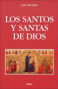 Los santos y santas de Dios