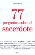 77 preguntas sobre el sacerdote
