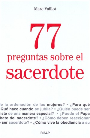 77 preguntas sobre el sacerdote