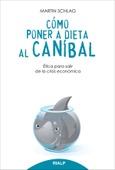 Cómo poner a dieta al caníbal Cómo poner a dieta al caníbal