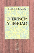 Diferencia y libertad Diferencia y libertad