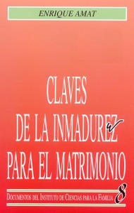 Claves de la inmadurez para el matrimonio