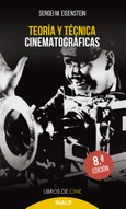 Teoría y técnica cinematográficas Teoría y técnica cinematográficas